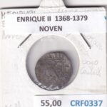 CRF0337 MONEDA ESPAÑA ENRIQUE II 1368-1379 NOVEN  VELLON