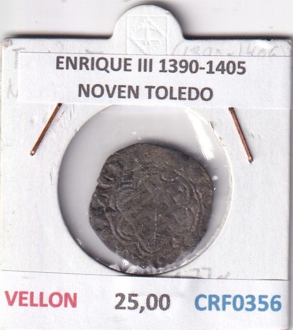 CRF0356 CRF0356 MONEDA ESPAÑA ENRIQUE III 1390-1405 NOVEN TOLEDO VELLON - Imagen 1