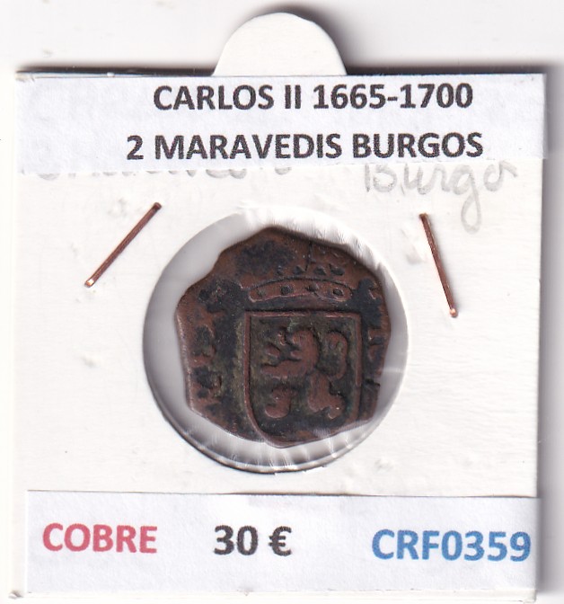 CRF0359 CRF0359 MONEDA ESPAÑA CARLOS II 1665-1700 2 MARAVEDIS BURGOS COBRE - Imagen 1