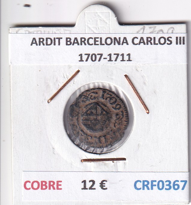 CRF0367 CRF0367 MONEDA ESPAÑA ARDIT BARCELONA CARLOS III 1707-1711 COBRE - Imagen 1