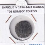 CRF0415 MONEDA ESPAÑA ENRIQUE IV 1454-1474 BLANCA "DE ROMBO" TOLEDO VELLON