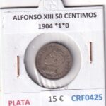 CRF0425 MONEDA ESPAÑA ALFONSO XIII 50 CENTIMOS 1904 *1*0 PLATA