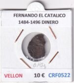 CRF0522 MONEDA ESPAÑA FERNANDO EL CATOLICO 1484-1496 DINERO VELLON