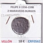 CRF0562 MONEDA ESPAÑA FELIPE II 1556-1598 2 MARAVEDIS BURGOS VELLON