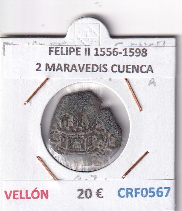 CRF0567 CRF0567 MONEDA ESPAÑA FELIPE II 1556-1598 2 MARAVEDIS CUENCA VELLON - Imagen 1