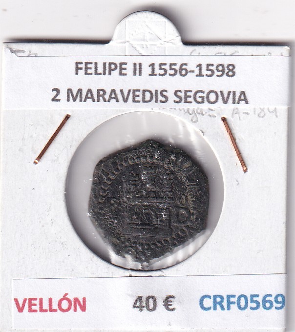 CRF0569 CRF0569 MONEDA ESPAÑA FELIPE II 1556-1598 2 MARAVEDIS SEGOVIA VELLON - Imagen 1