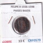 CRF0579 MONEDA ESPAÑA FELIPE II 1556-1598 PAISES BAJOS COBRE