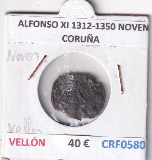 CRF0580 CRF0580 MONEDA ESPAÑA ALFONSO XI 1312-1350 NOVEN CORUÑA VELLON - Imagen 1