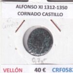 CRF0582 MONEDA ESPAÑA ALFONSO XI 1312-1350 CORNADO CASTILLO VELLON