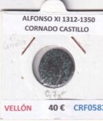 CRF0582 MONEDA ESPAÑA ALFONSO XI 1312-1350 CORNADO CASTILLO VELLON