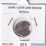 CRF0590 MONEDA ESPAÑA JUAN I 1379-1390 NOVEN SEVILLA VELLON