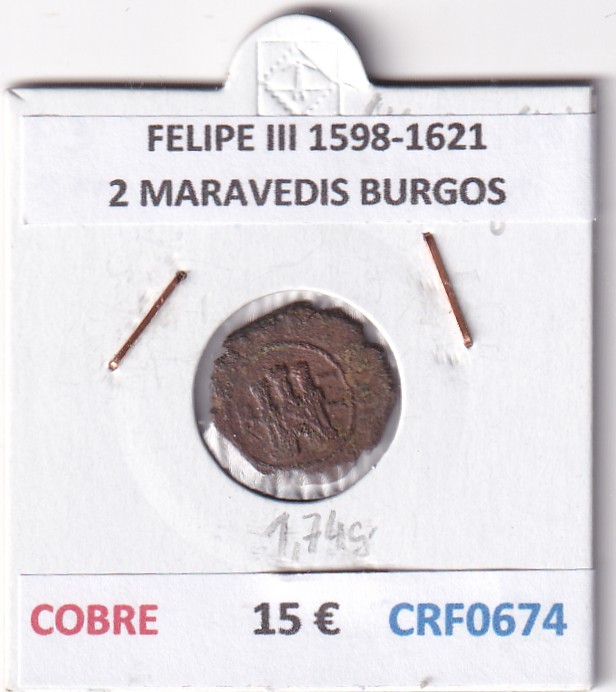 CRF0674 CRF0674 MONEDA ESPAÑA FELIPE III 1598-1621 2 MARAVEDIS BURGOS COBRE - Imagen 1