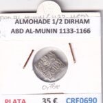 CRF0690 MONEDA ALMOHADE 1/2 DIRHAM ABD AL-MUNIN 1133-1166 PLATA