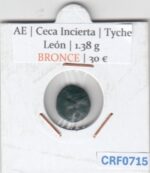 CRF0715 MONEDA BRONCE CECA INCIERTA TYCHE LEON