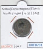 CRF0731 MONEDA SEMIS CAESARAUGUSTA TIBERIO AQUILA Y SIGNA 14-37