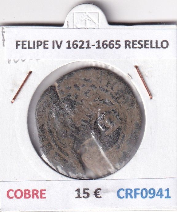 CRF0941 CRF0941 MONEDA ESPAÑA FELIPE IV 1621-1665 RESELLO COBRE - Imagen 1