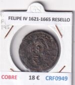 CRF0949 MONEDA ESPAÑA FELIPE IV 1621-1665 RESELLO COBRE
