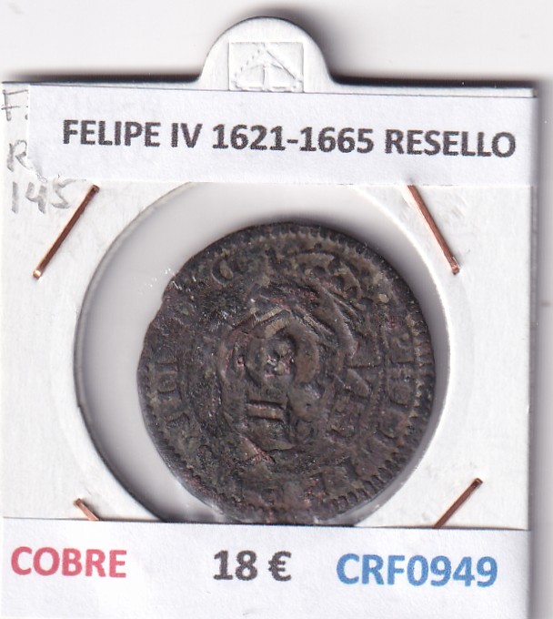 CRF0949 CRF0949 MONEDA ESPAÑA FELIPE IV 1621-1665 RESELLO COBRE - Imagen 1