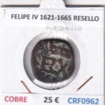 CRF0962 MONEDA ESPAÑA FELIPE IV 1621-1665 RESELLO COBRE