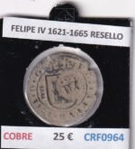 CRF0964 MONEDA ESPAÑA FELIPE IV 1621-1665 RESELLO COBRE