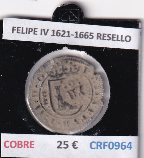 CRF0964 CRF0964 MONEDA ESPAÑA FELIPE IV 1621-1665 RESELLO COBRE - Imagen 1