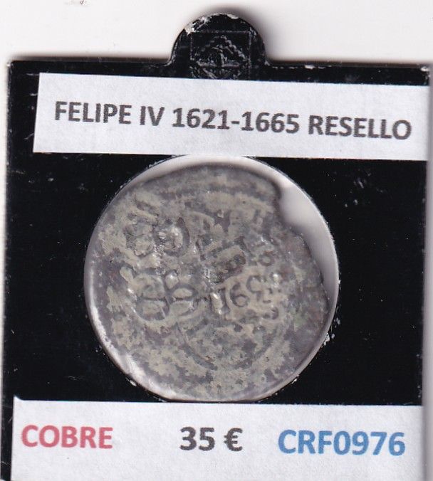 CRF0976 CRF0976 MONEDA ESPAÑA FELIPE IV 1621-1665 RESELLO COBRE - Imagen 1