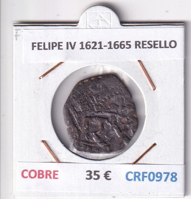 CRF0978 CRF0978 MONEDA ESPAÑA FELIPE IV 1621-1665 RESELLO COBRE - Imagen 1