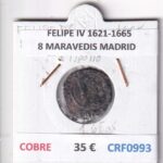 CRF0993 MONEDA ESPAÑA FELIPE IV 1621-1665 8 MARAVEDIS MADRID COBRE