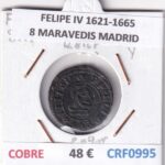 CRF0995 MONEDA ESPAÑA FELIPE IV 1621-1665 8 MARAVEDIS MADRID COBRE