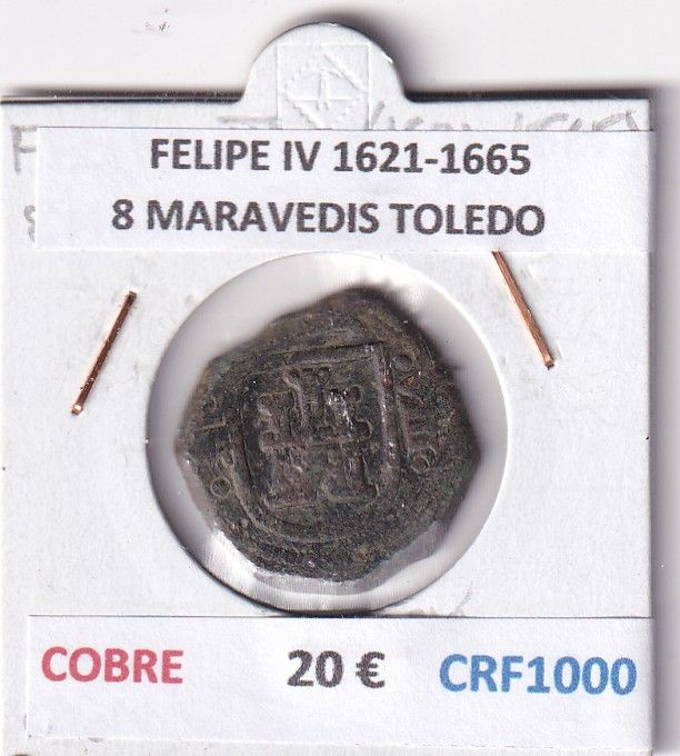 CRF1000 CRF1000 MONEDA ESPAÑA FELIPE IV 1621-1665 8 MARAVEDIS TOLEDO COBRE - Imagen 1