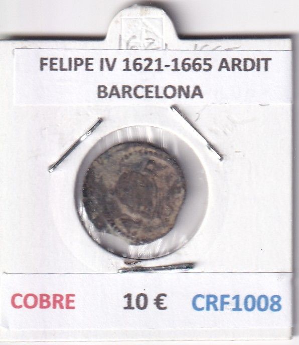 CRF1008 CRF1008 MONEDA ESPAÑA FELIPE IV 1621-1665 ARDIT BARCELONA COBRE - Imagen 1