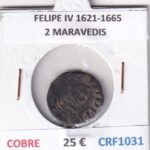 CRF1031 MONEDA ESPAÑA FELIPE IV 1621-1665 2 MARAVEDIS COBRE
