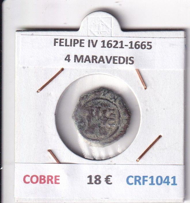 CRF1041 CRF1041 MONEDA ESPAÑA FELIPE IV 1621-1665 4 MARAVEDIS COBRE - Imagen 1