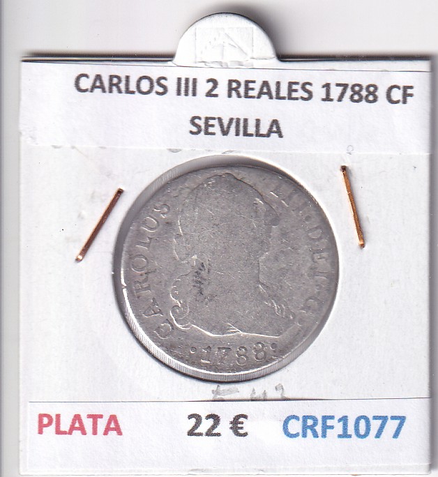 CRF1077 CRF1077 MONEDA ESPAÑA CARLOS III 2 REALES 1788 CF SEVILLA PLATA - Imagen 1