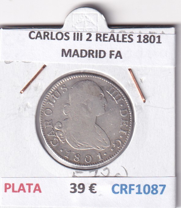 CRF1087 CRF1087 MONEDA ESPAÑA CARLOS III 2 REALES 1801 MADRID FA PLATA - Imagen 1