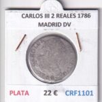 CRF1101 MONEDA ESPAÑA CARLOS III 2 REALES 1786 MADRID DV PLATA
