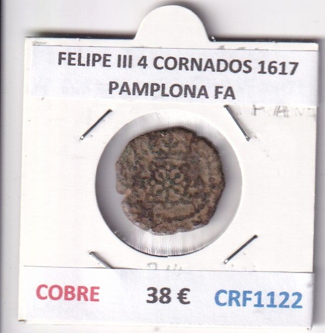 CRF1122 CRF1122 MONEDA ESPAÑA FELIPE III 4 CORNADOS 1617 PAMPLONA FA COBRE - Imagen 1