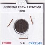 CRF1144 MONEDA ESPAÑA GOBIERNO PROVISIONAL 1 CENTIMO 1870 COBRE