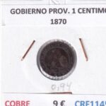 CRF1145 MONEDA ESPAÑA GOBIERNO PROVISIONAL 1 CENTIMO 1870 COBRE