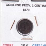 CRF1148 MONEDA ESPAÑA GOBIERNO PROVISIONAL 1 CENTIMO 1870 COBRE