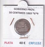 CRF1152 MONEDA ESPAÑA GOBIERNO PROVISIONAL 50 CENTIMOS 1869 *6*9 PLATA