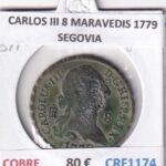 CRF1174 MONEDA ESPAÑA CARLOS III 8 MARAVEDIS 1779 SEGOVIA COBRE