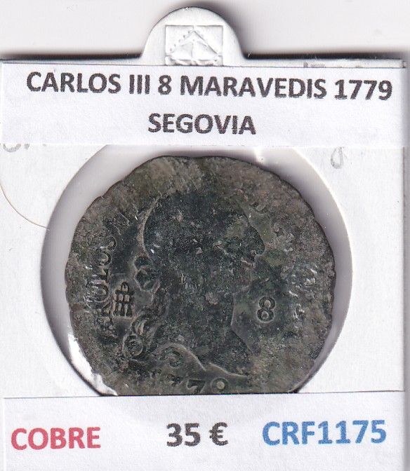 CRF1175 CRF1175 MONEDA ESPAÑA CARLOS III 8 MARAVEDIS 1779 SEGOVIA COBRE - Imagen 1