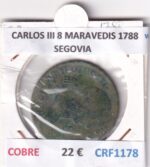 CRF1178 MONEDA ESPAÑA CARLOS III 8 MARAVEDIS 1788 SEGOVIA COBRE