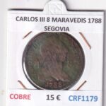 CRF1179 MONEDA ESPAÑA CARLOS III 8 MARAVEDIS 1788 SEGOVIA COBRE