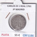 CRF1186 MONEDA ESPAÑA CARLOS III 1 REAL 1761 JP MADRID PLATA