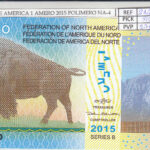 CRJ2187 BILLETE FEDERACION NORTE AMERICA 1 AMERO 2015 POLIMERO NA-4