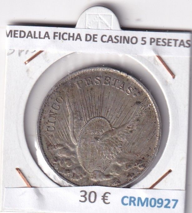 CRM0927 CRM0927 MEDALLA FICHA DE CASINO 5 PESETAS - Imagen 1
