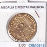 CRM0945 MEDALLA 2 PESETAS VALENCIA