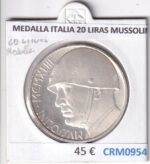 CRM0954 MEDALLA ITALIA 20 LIRAS MUSSOLINI